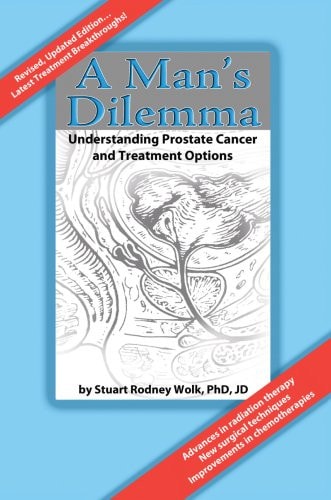 A Man's Dilemma: Understanding Prostate Cancer and Treatment Options