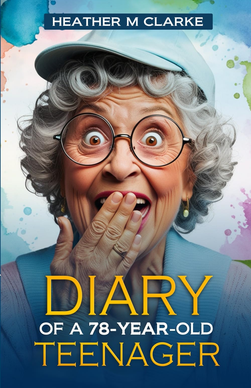 Diary of a 78-Year-Old Teenager