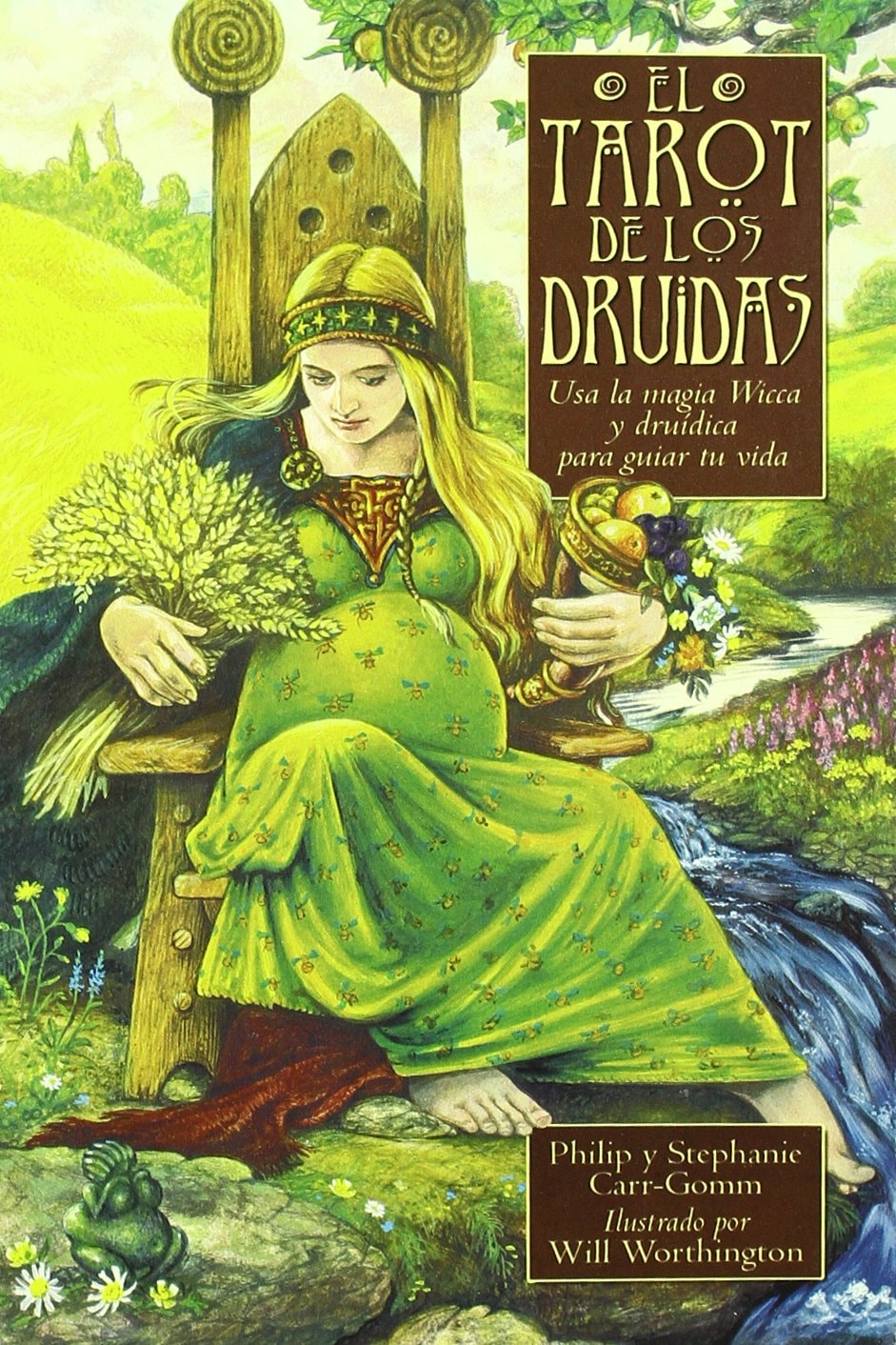 El Tarot de los Druidas: Usa la magia Wicca y druídica para guiar tu vida (Spanish Edition)