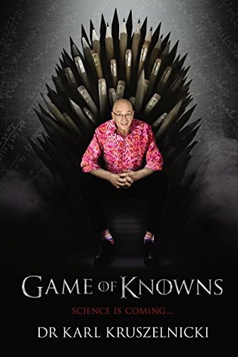 Game of Knowns: Science is Coming