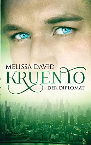 Kruento - Der Diplomat (German Edition)