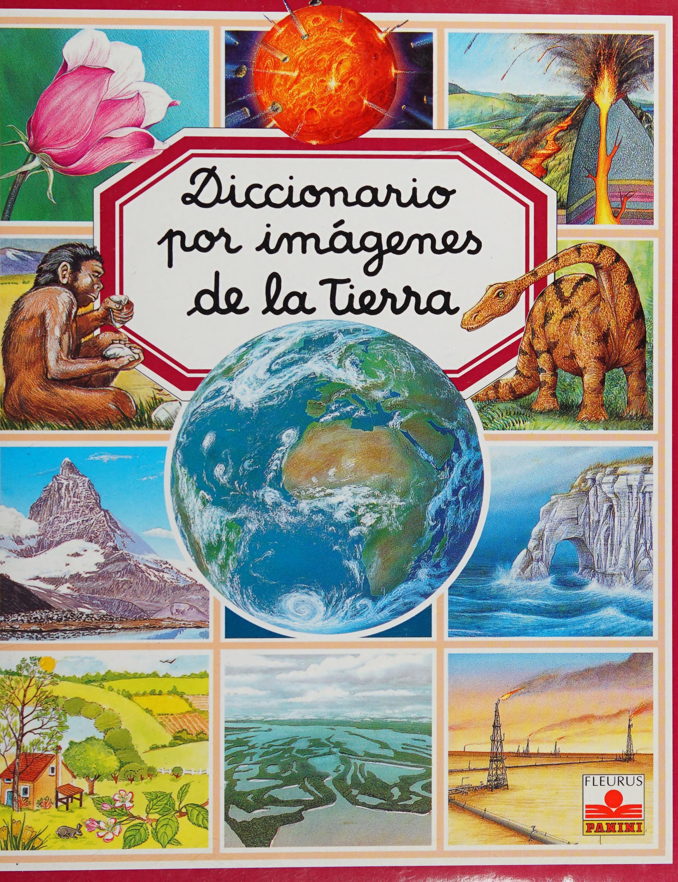 Diccionario por imagenes de la tierra/ Picture Dictionary of the Earth (Spanish Edition)