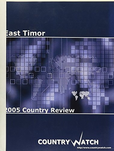 East Timor: 2005 Country Review
