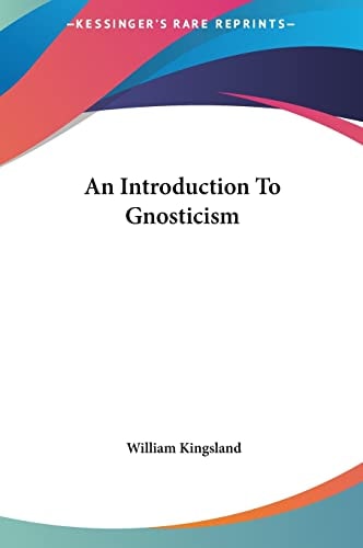 An Introduction To Gnosticism