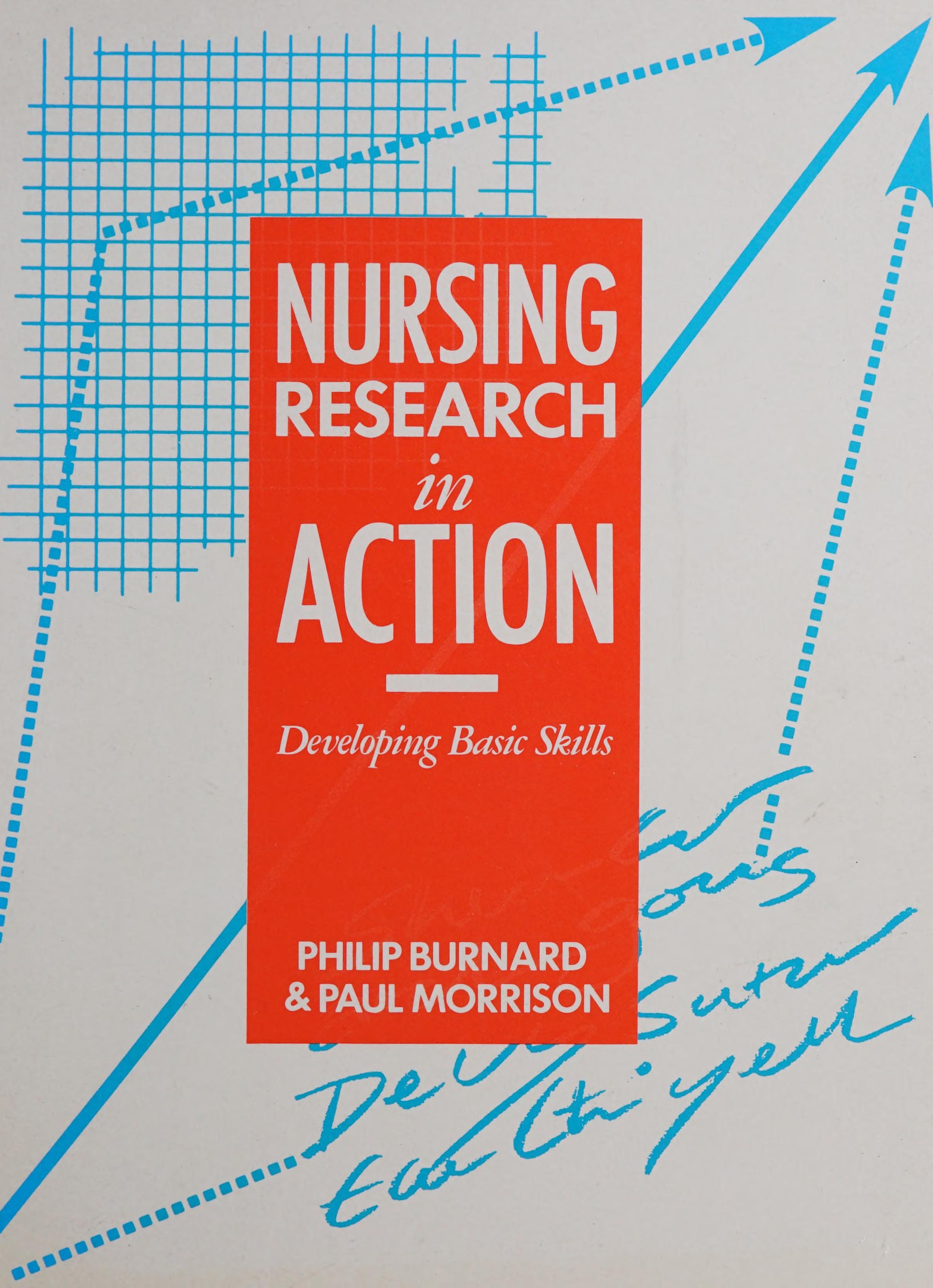 Nursing Research in Action: Developing Basic Skills