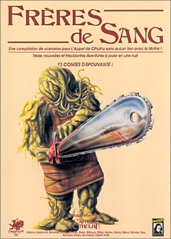 Frères de Sang : Scénario de l'Appel de Cthulhu