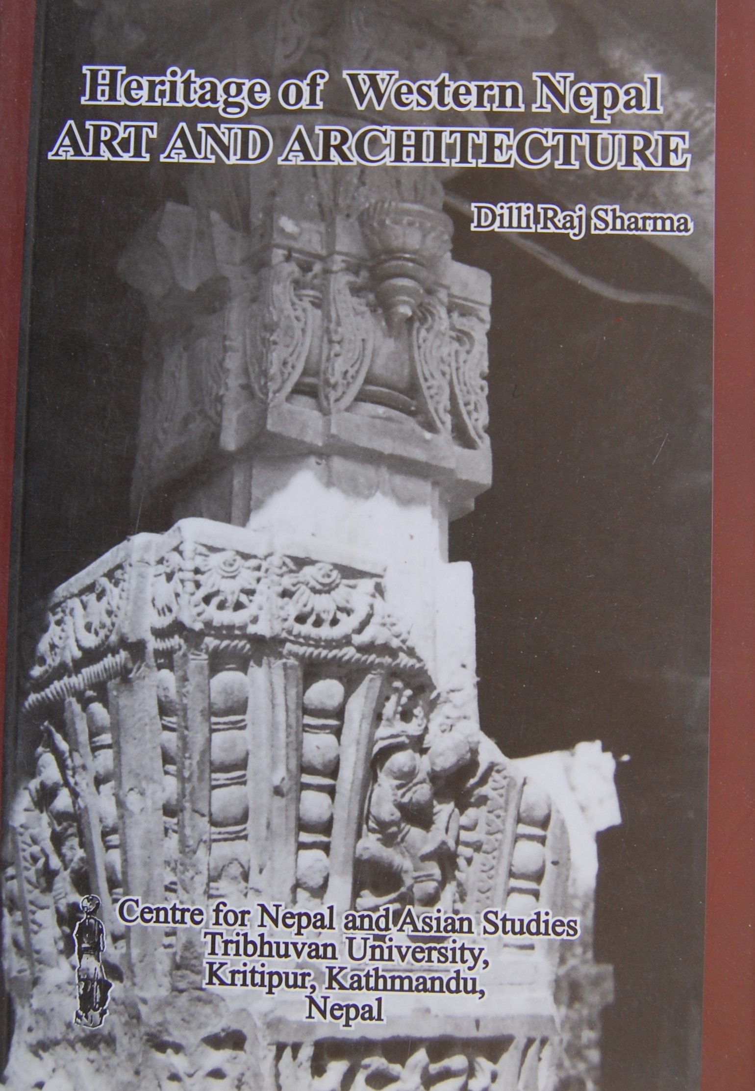 Heritage of Western Nepal Art and Architecture