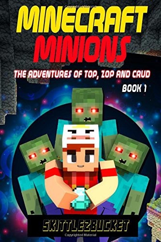 Adventures of Top, Zop and Crud The Minecraft Zombie Minions