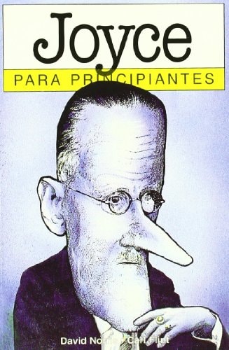 Joyce para principiantes / Joyce for Beginners (Spanish Edition)