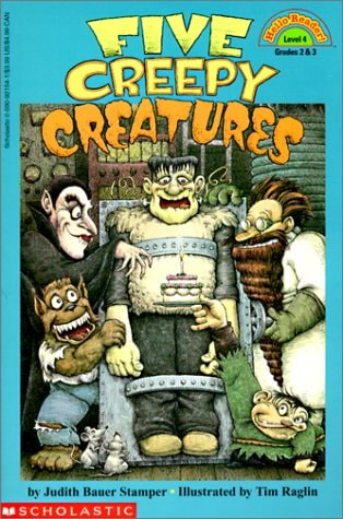 Five Creepy Creatures (Hello Reader! Level 4)