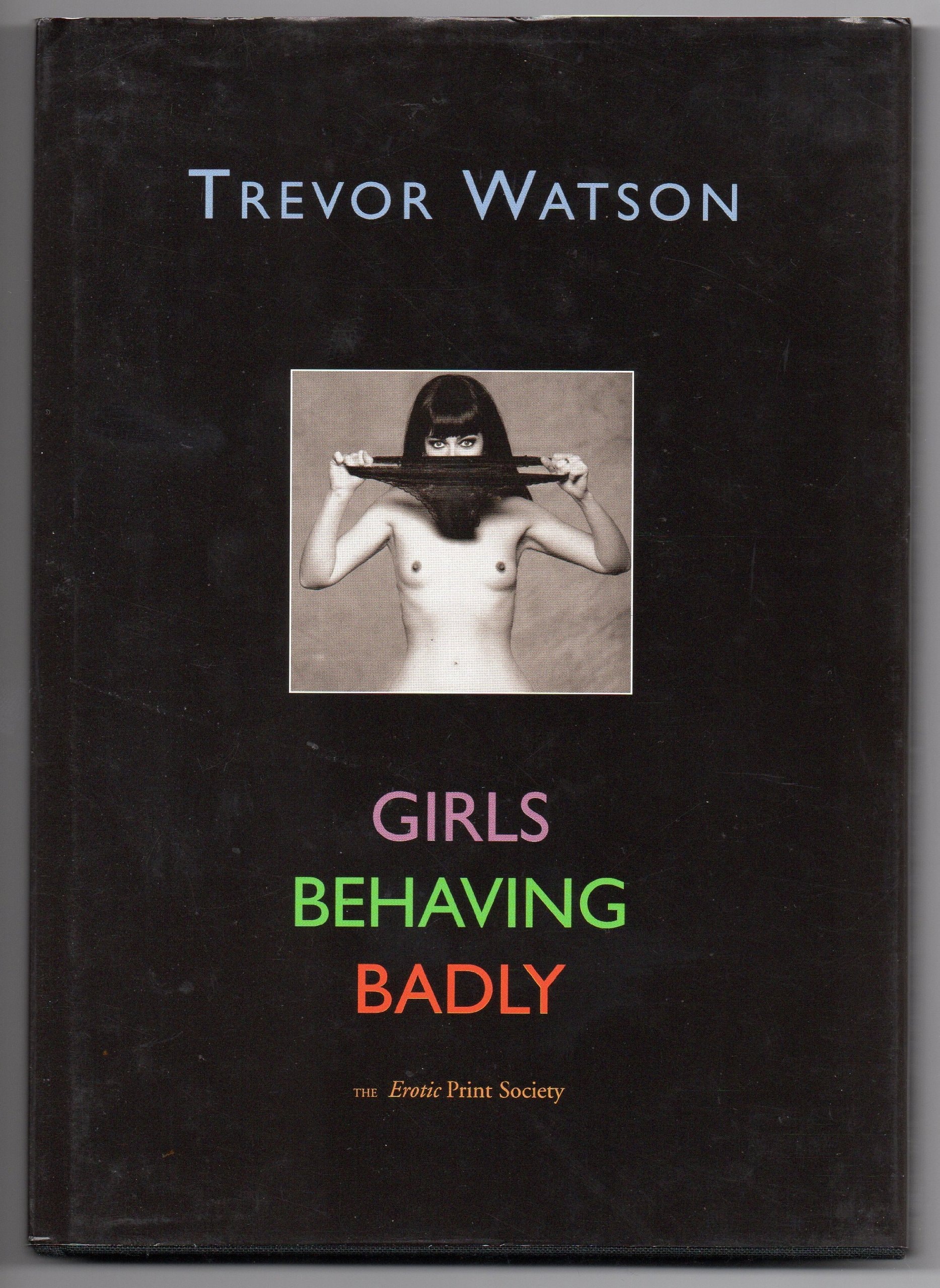 Girls Behaving Badly