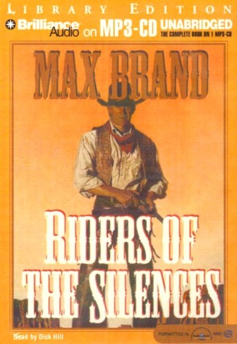 Riders of the Silences