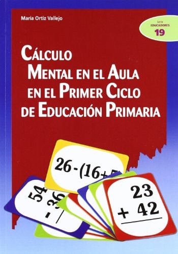 Cálculo mental en el aula en el Primer Ciclo de Educación Primaria