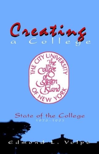 Creating a College: State of the College 1976-1993