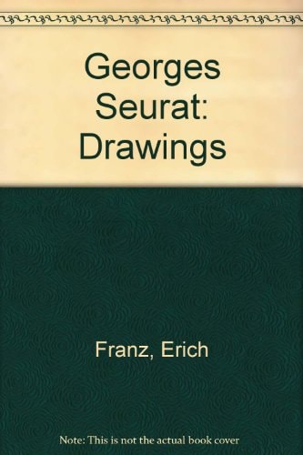 Georges Seurat: Drawings