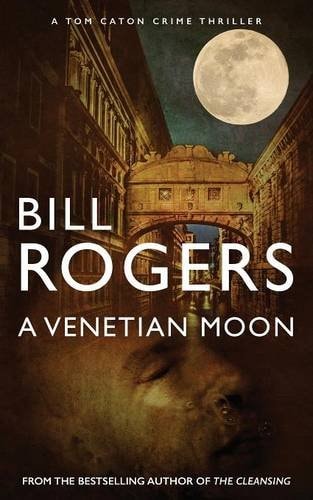 A Venetian Moon (Manchester Murder Mysteries)