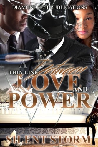 A Thin Line Between Love And Power