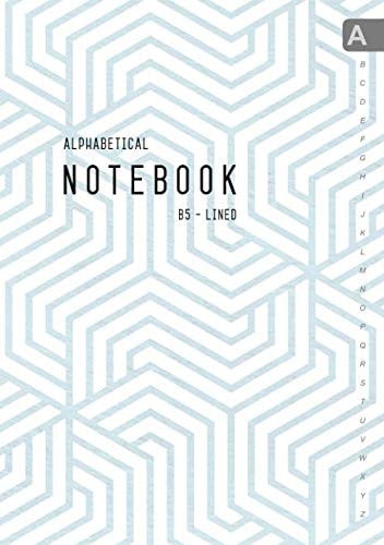 Alphabetical Notebook B5: Medium Lined-Journal Organizer with A-Z Tabs Printed | Tangled Geometric Texture Design White-Blue