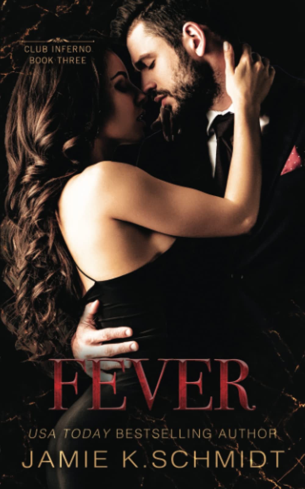 Fever (The Club Inferno Series)
