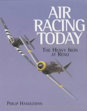 Air Racing Today : The Heavy Iron at Reno