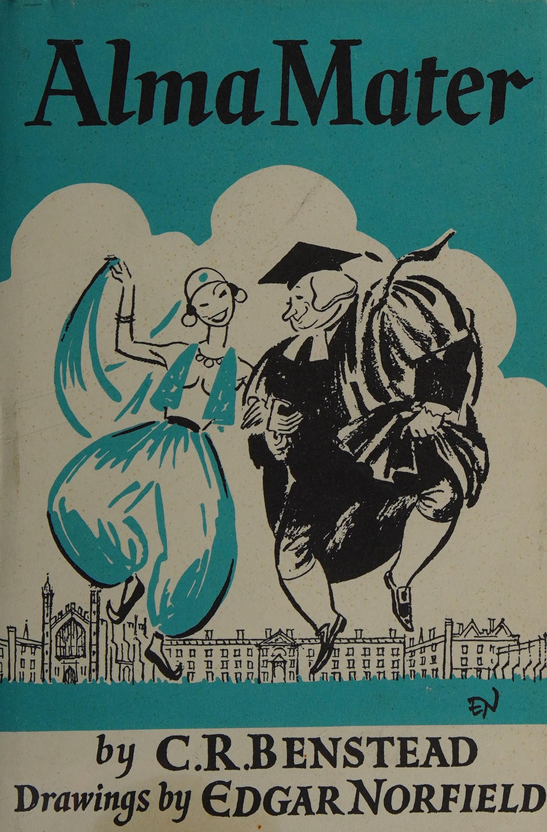 Alma Mater: A Profound Study of a Great University