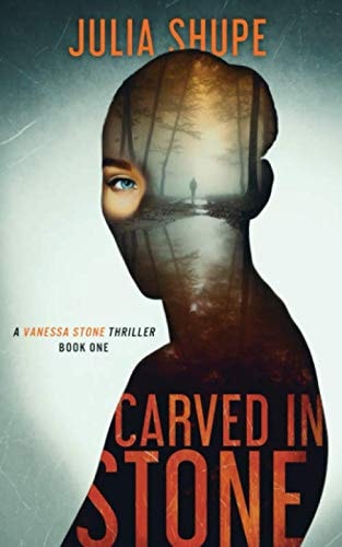 Carved in Stone: A Vanessa Stone Thriller, Book One (Vanessa Stone Series)
