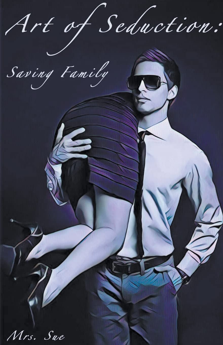 Art of Seduction (Saving Family)