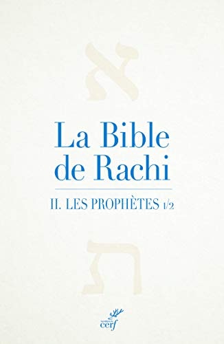 La Bible de Rachi - tome 2 Les prophètes