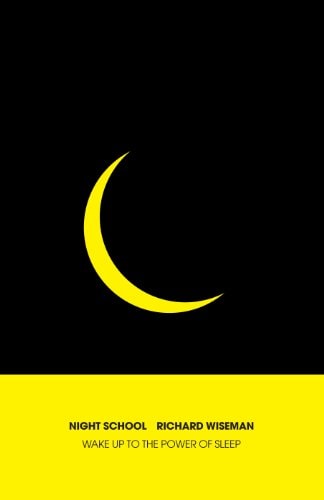 Night School: Wake Up to the Power of Sleep