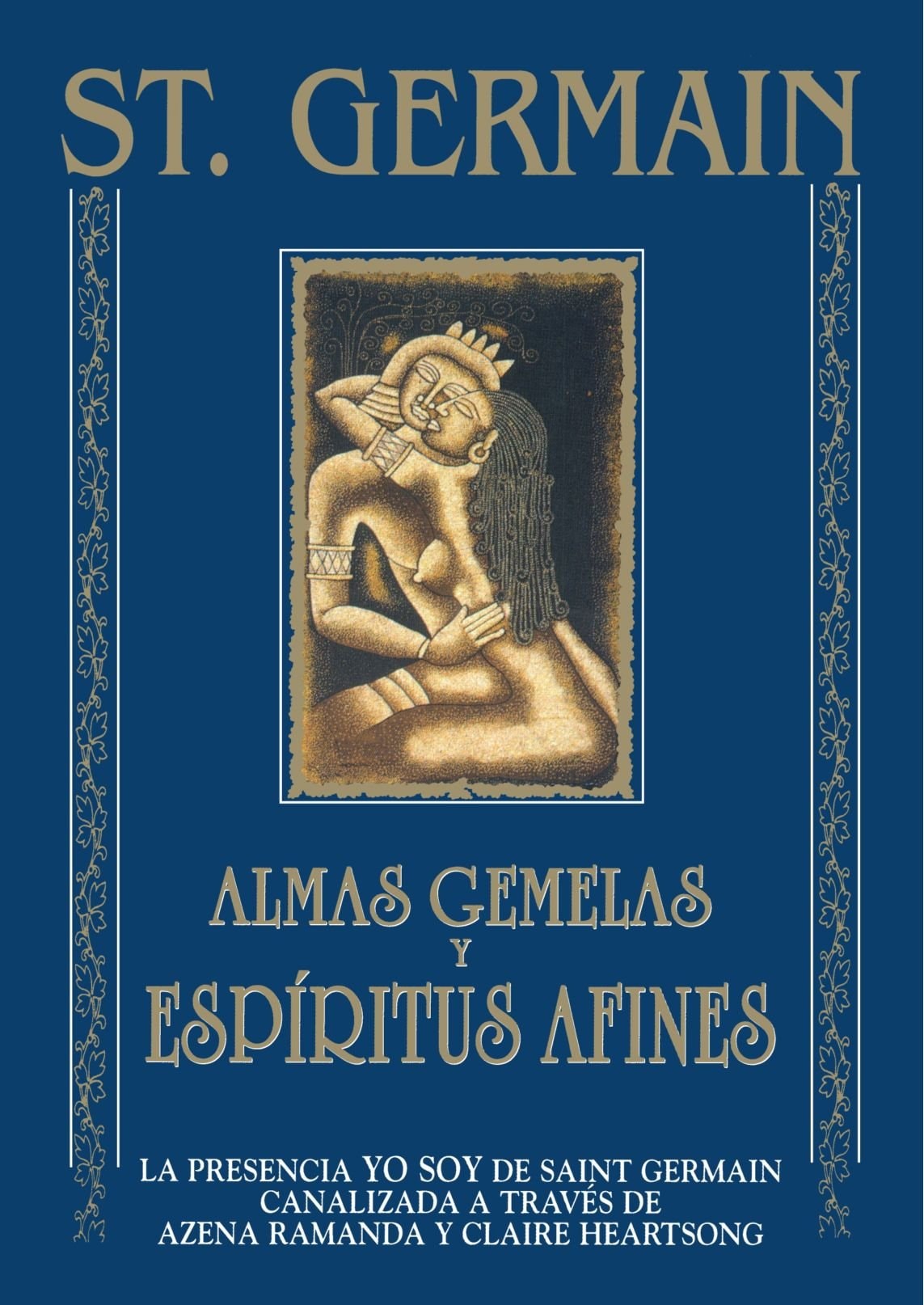 Almas Gemelas Y Espiritus Afines