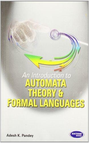 An Introduction To Automata Theory & Formal Languages