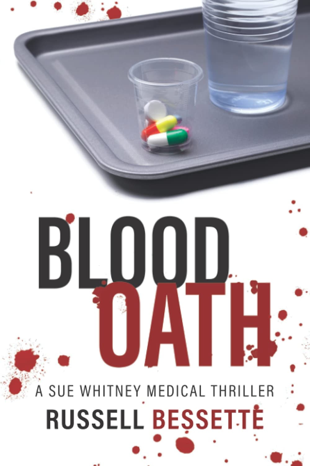 Blood Oath: A Sue Whitney Series (Sue Whitney Medical Thriller Series)