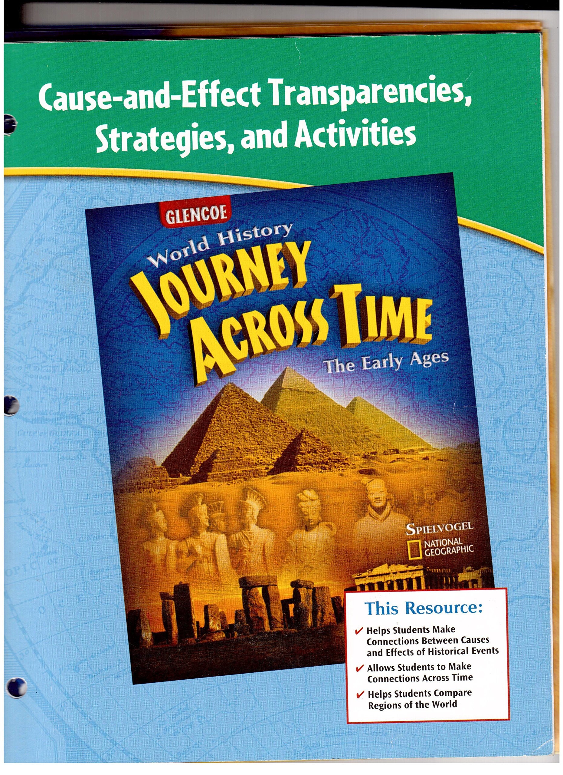 Cause-and-effect Transparencies, Strategies, and Activities (Glencoe Social Studies World History Journey Across Time the Early Ages)