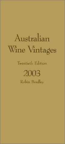 Australian Wine Vintages, 2003