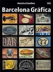 Barcelona Grafica (Spanish Edition)