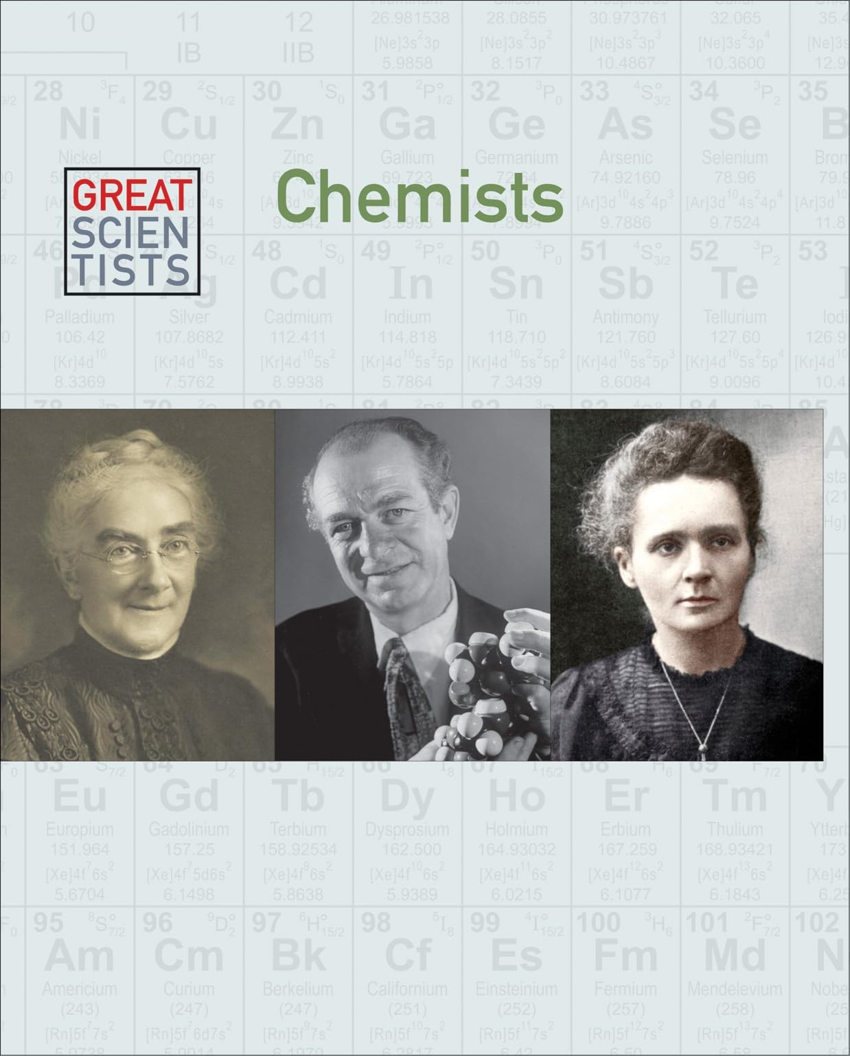 Chemists (Great Scientists)