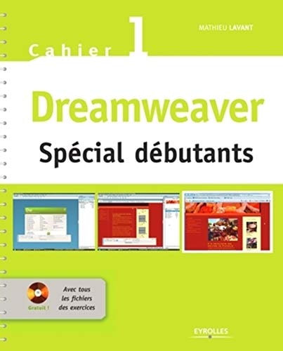 CAHIER DREAMWEAVER NO1 SPECIAL DEBUTANTS AVEC CD-ROM (0000)
