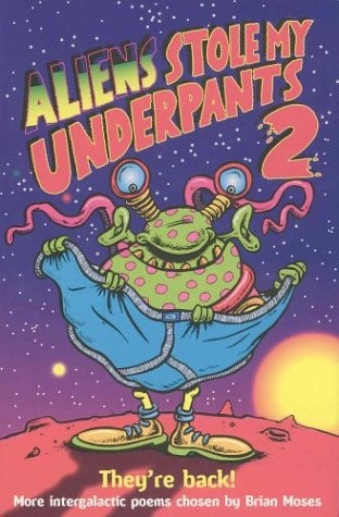 Aliens Stole My Underpants 2