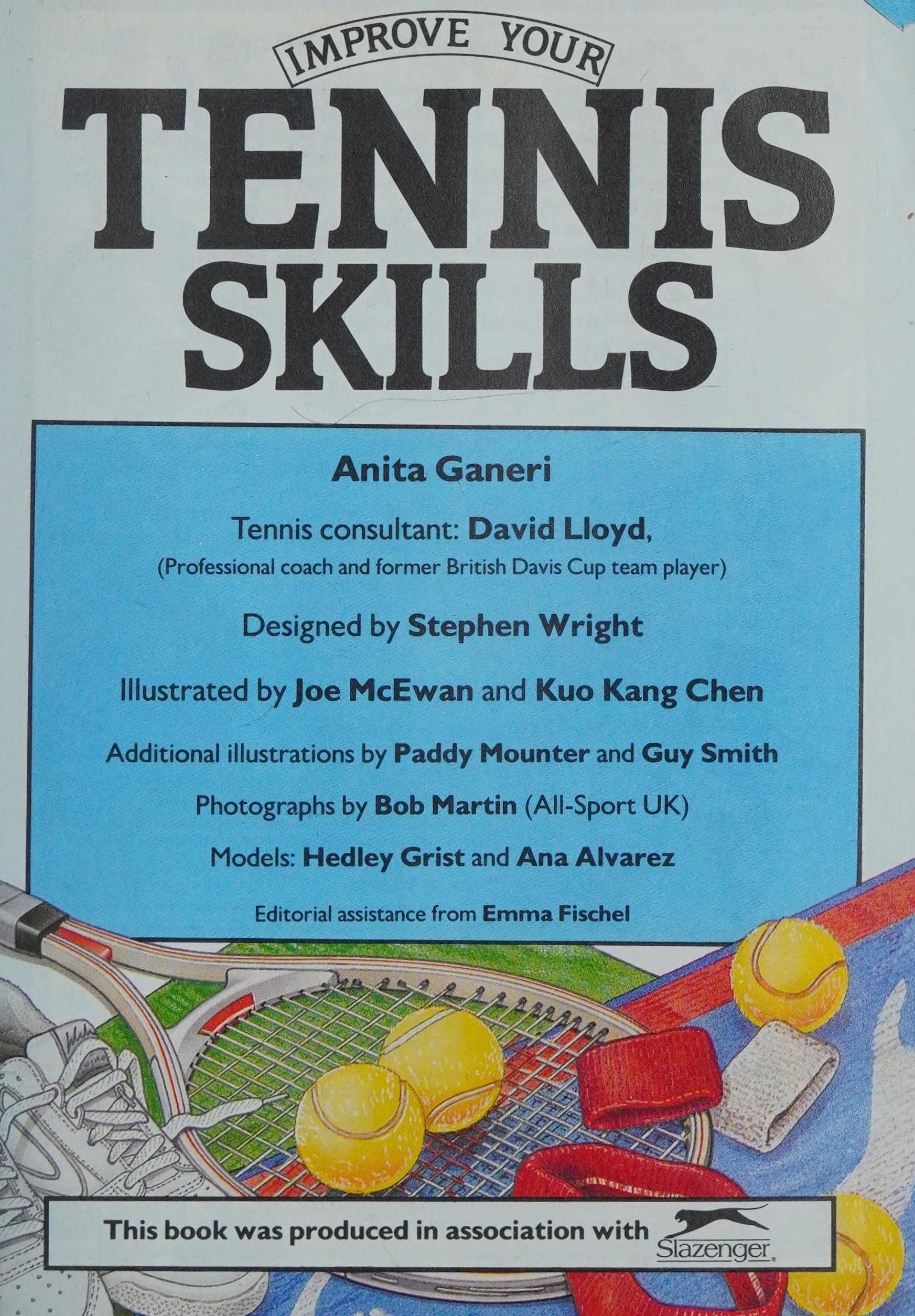 Improve Your Tennis Skills (Superskills)