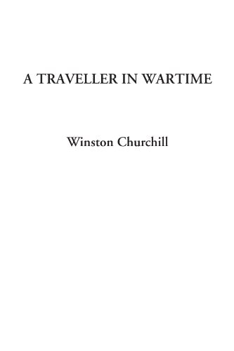 A Traveller in WarTime