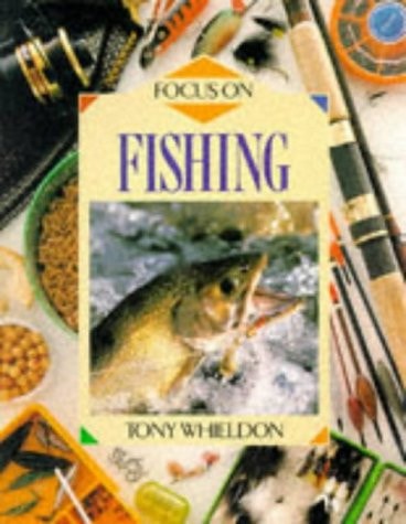 Focus on Fishing (Focus on)