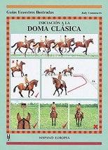 Iniciación a la doma clásica (Spanish Edition)