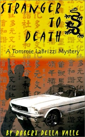 Stranger to Death (Tommie LaBrizzi Mysteries)