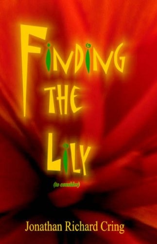 Finding the Lily (to Consider)