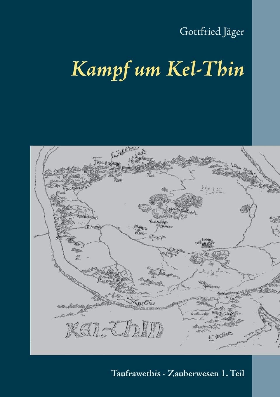 Kampf um Kel-Thin (German Edition)