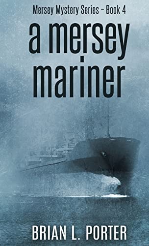 A Mersey Mariner (Mersey Murder Mysteries)