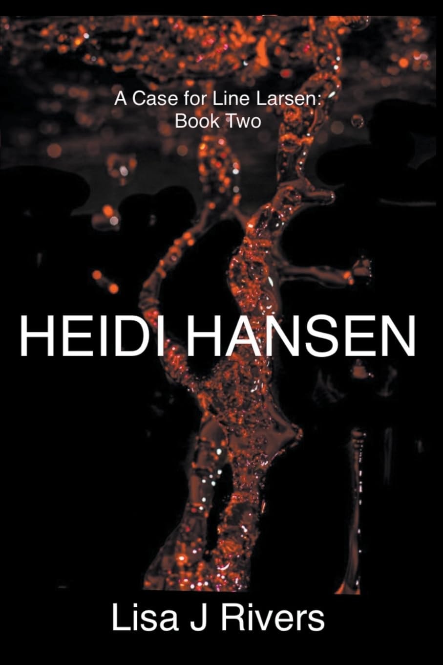 Heidi Hansen (A Case for Line Larsen)
