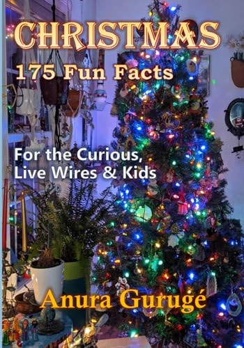 Christmas -- 175 Fun Facts