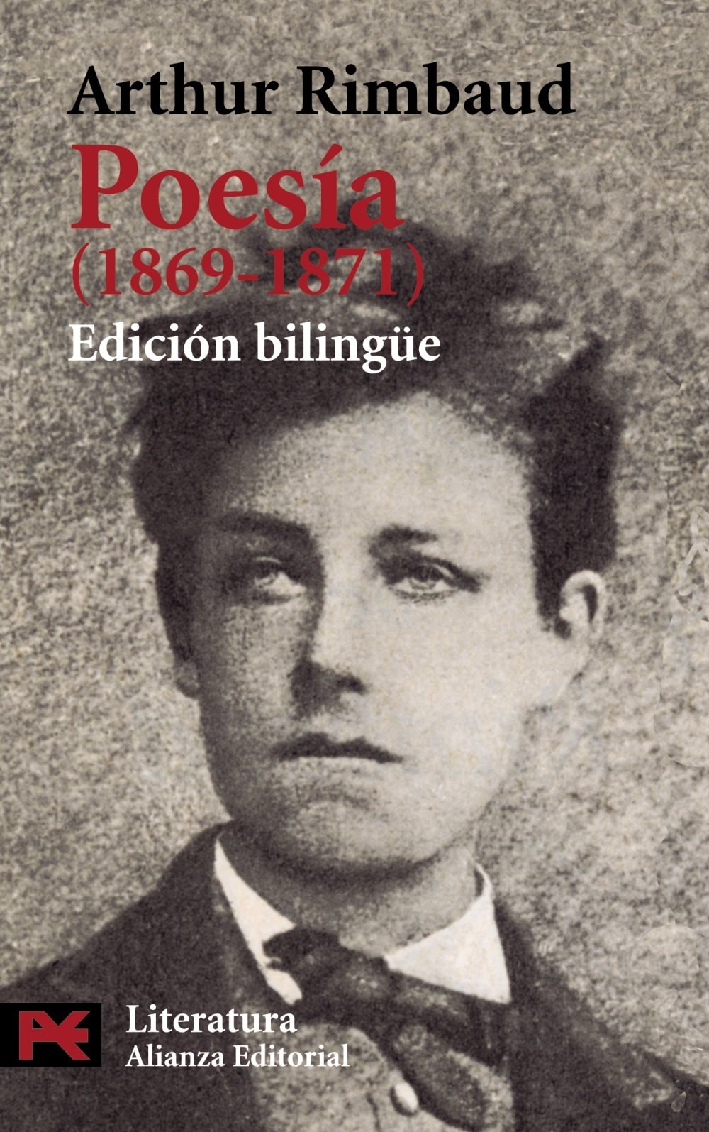 Poesía (1869-1871): Edición bilingüe (Literatura / Literature) (Spanish Edition)