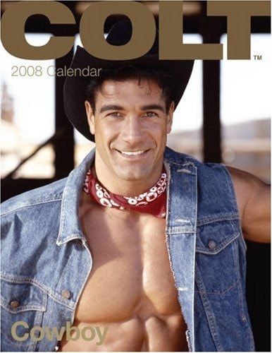 Colt Cowboy 2008 Calendar